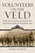 Volunteers on the Veld