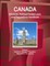 Canada Electoral, Political Parties Laws and Regulations Handbook Volume 1 Elections
