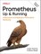 Prometheus: Up & Running
