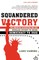 Squandered Victory
