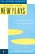The Actor's Book of Scenes from New Plays