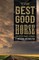 The Best Good Horse