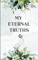 My Eternal Truths