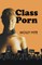 Class Porn