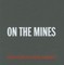 David Goldblatt: On the Mines