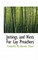 Jottings and Hints for Lay Preachers