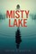 Misty Lake
