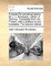 A Project for Perpetual Peace. by J. J. Rousseau, Citizen of Geneva. Translated from the French, with a Preface by the Translator. the Second Edition.