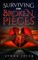 Surviving on Broken Pieces
