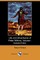 The Life and Adventures of Peter Wilkins, Volume I (Illustrated Edition) (Dodo Press)