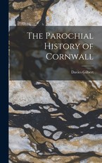 The Parochial History of Cornwall The Parochial History of Cornwall