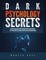 Dark Psychology Secrets