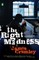 The Right Madness