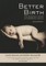 Better Birth