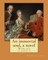 An immortal soul, a novel. By