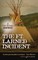 The Ft. Larned Incident