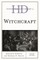 Historical Dictionary of Witchcraft, Second Edition
