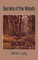 Secrets of the Woods