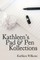 Kathleen's Pad & Pen Kollections