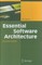 Essential Software Architecture