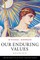 Our Enduring Values Revisited