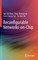 Reconfigurable Networks-On-Chip