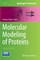Molecular Modeling of Proteins