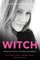 WITCH - Woman in Total Control of Herself