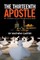 The Thirteenth Apostle