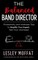 The Balanced Band Director