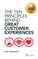 The Ten Principles Behind Great Customer Experiences