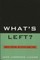 What's Left?