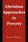Christian Approaches to Poverty
