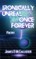Ironically Unreal Once Forever