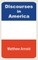 Discourses in America