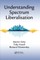 Understanding Spectrum Liberalisation