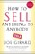 How to Sell Anything to Anybody