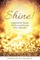 Shine