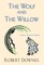 The Wolf and The Willow