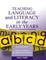 Teaching Language and Literacy in the Early Years
