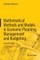 Mathematical Methods and Models in Economic Planning, Management and Budgeting