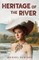 Heritage of the River