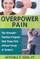 Overpower Pain