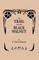 Trail of the Black Walnut [Second Edition, 1965]