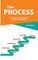 The Process