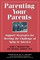 Parenting Your Parents