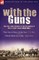 With the Guns