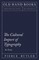 The Cultural Import of Typography