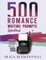 500 Romance Writing Prompts