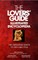 The Lovers' Guide Illustrated Encyclopedia - The Definitive Guide to Sex and You